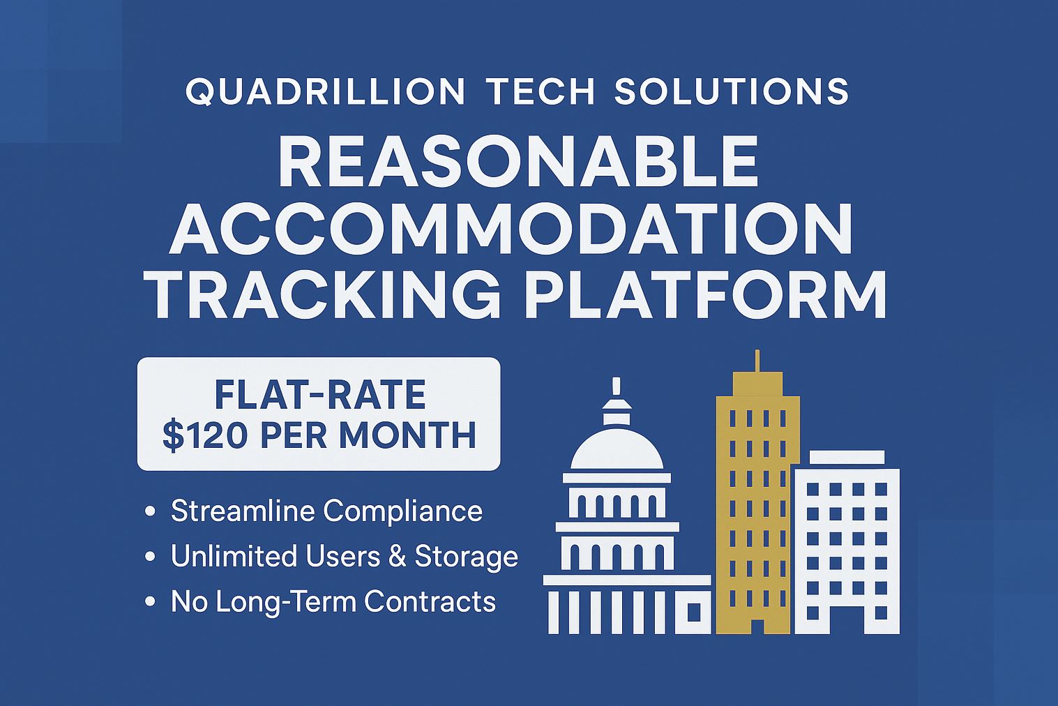 Quadrillion Tech Solutions Flat-Rate Reasonable Accommodation Tracking Platform